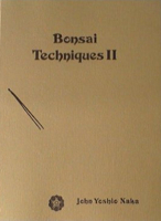 'Bonsai Techniques II', by John Yoshio Naka